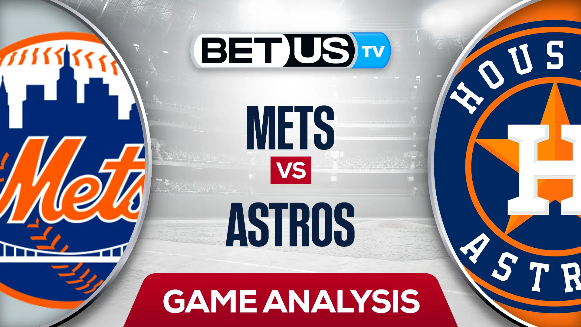 Mets vs Astros Analysis & Predictions 6/21/2022