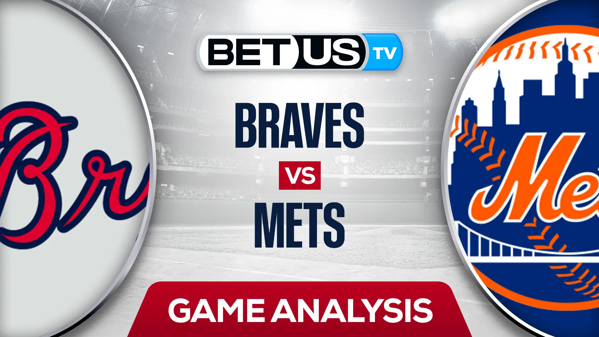 Atlanta Braves vs New York Mets Preview & Analysis 8/05/2022