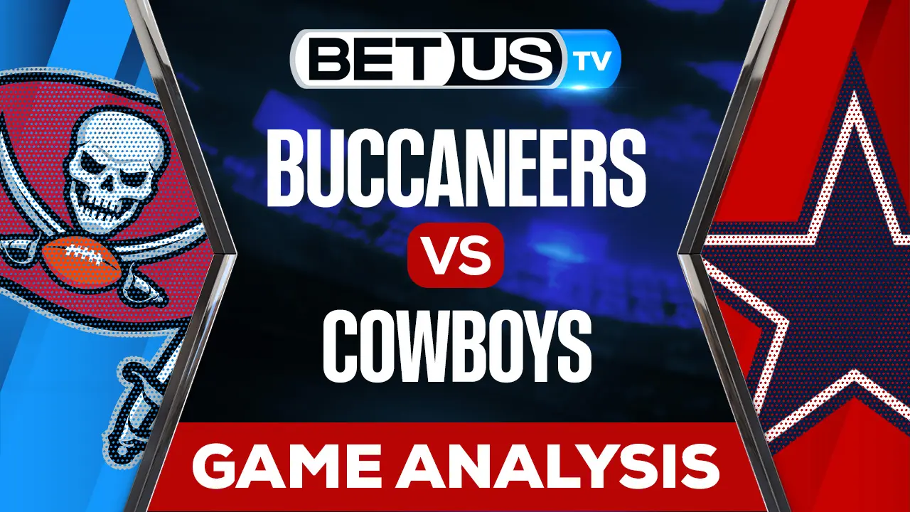 Buccaneers vs Cowboys Predictions & Analysis 9/11/2022