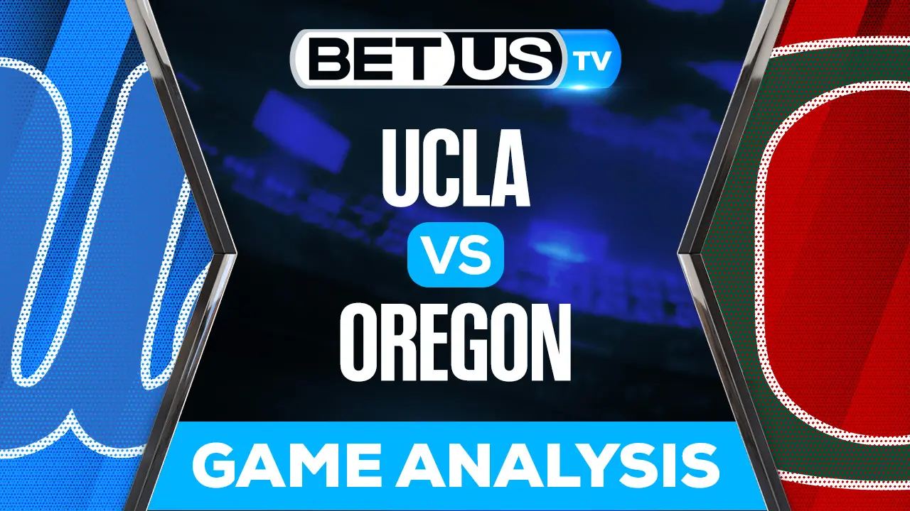 UCLA vs Oregon Predictions & Preview 10/22/2022