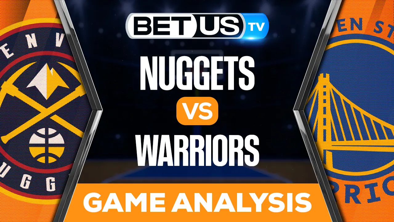 Nuggets vs Warriors Picks & Preview 10/21/2022