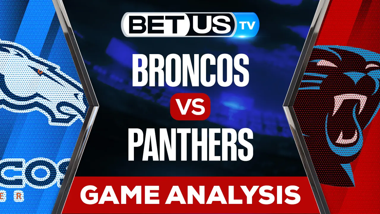 Broncos vs Panthers Preview & Analysis 11/27/2022