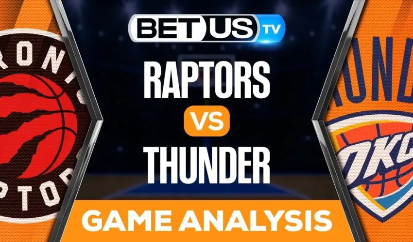 Oklahoma City Thunder vs. Toronto Raptors
