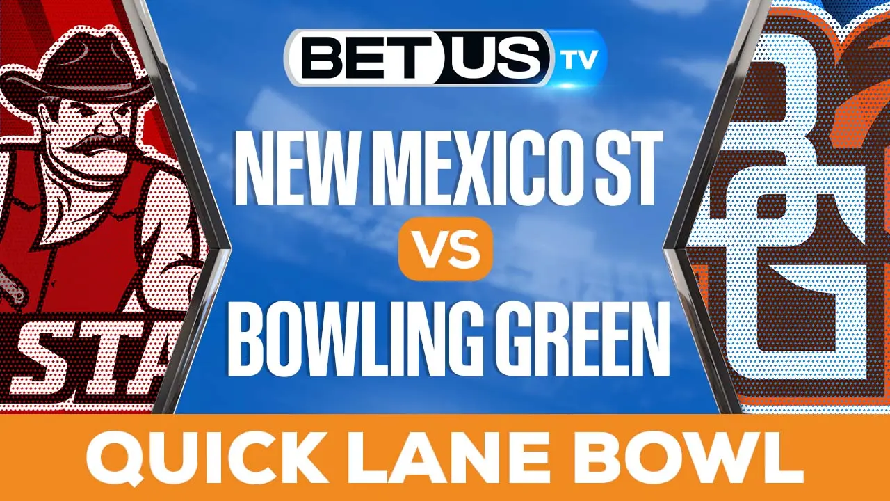 New Mexico St. vs Bowling Green Preview & Analysis 12/26/2022