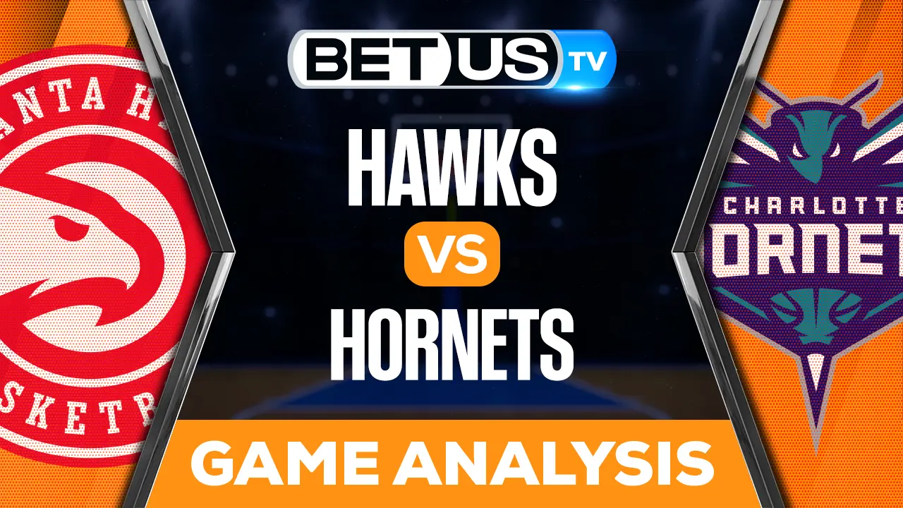 Atlanta Hawks vs Charlotte Picks & Preview 12/16/2022