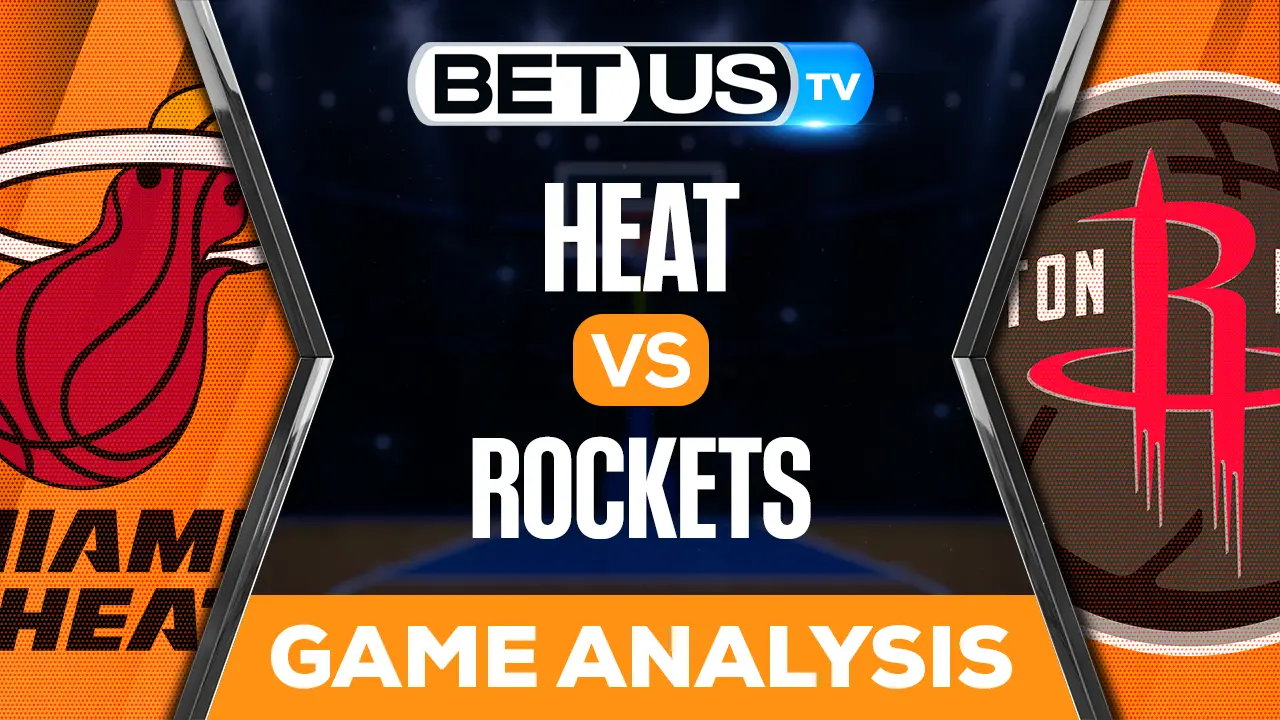 Miami Heat vs Houston Rockets Picks & Preview 12/15/2022