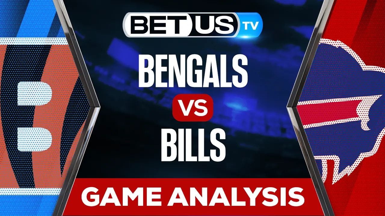 Bengals vs Bills Preview & Predictions 01/22/2023