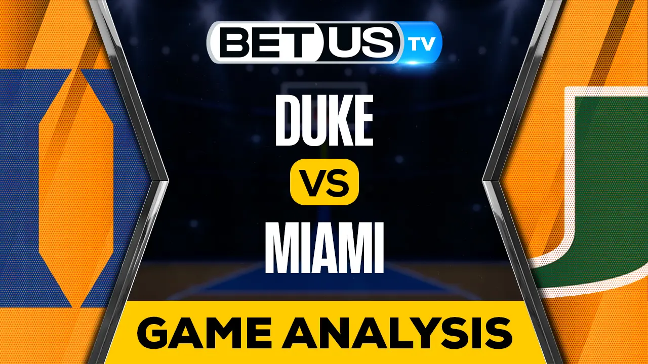 Duke vs Miami Preview & Analysis 02/06/2023