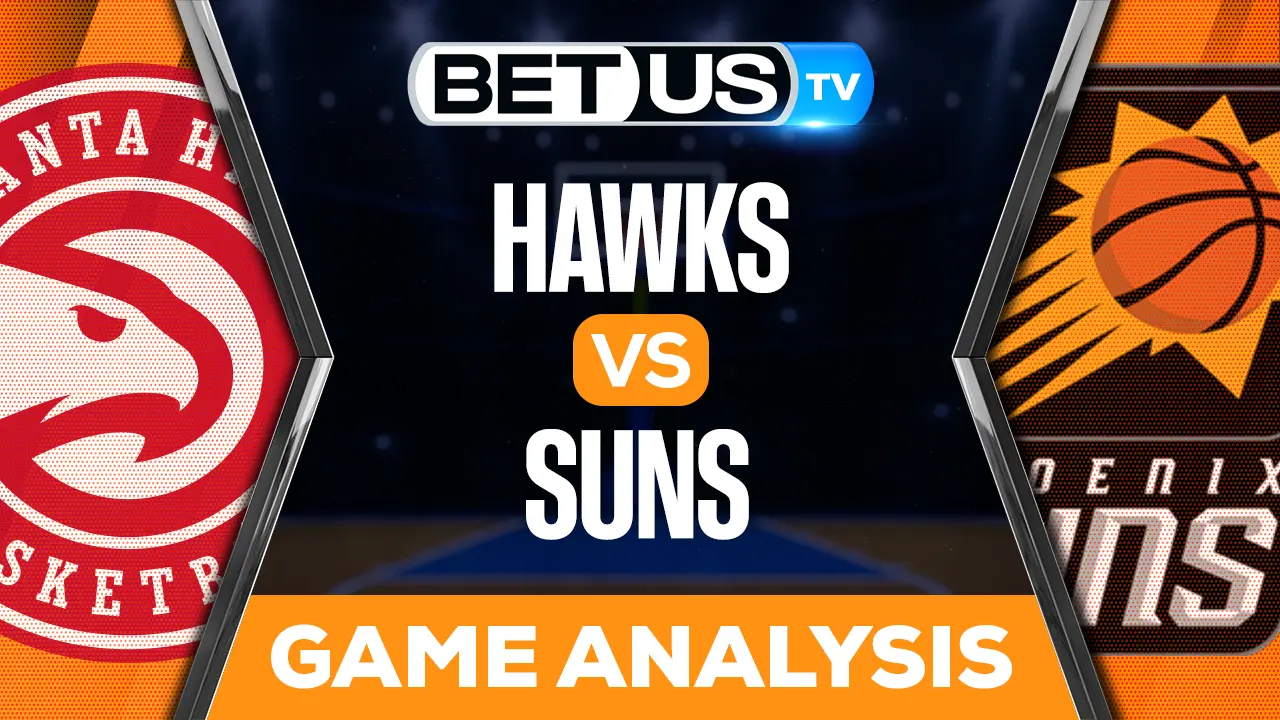 Atlanta Hawks vs Phoenix Suns Preview & Picks 02/01/2023