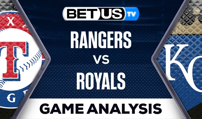 Texas Rangers vs Kansas City Royals: Picks & Preview 04/17/2023