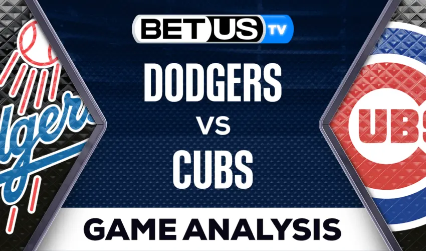 Dodgers vs Cubs: Preview & Analysis 04/20/2023
