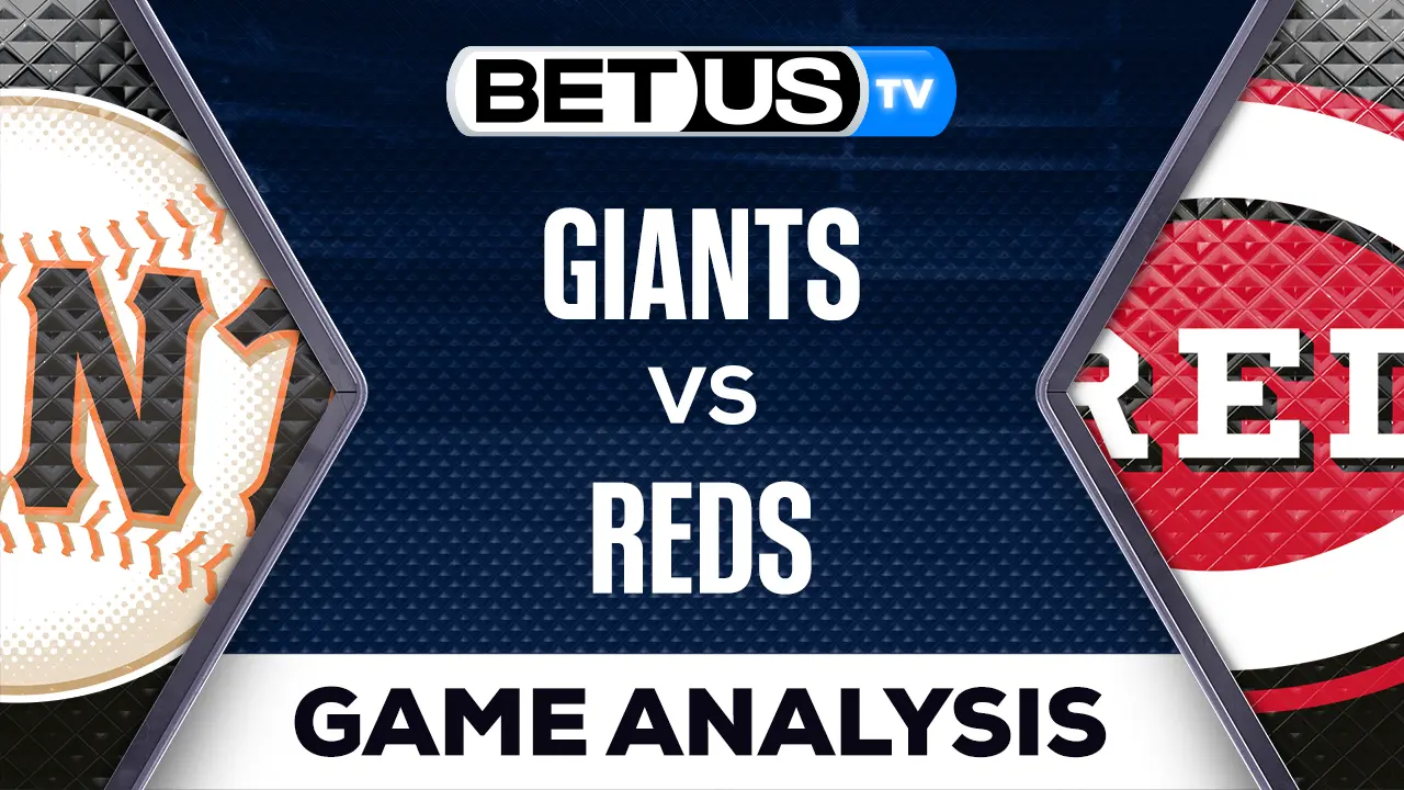 Preview & Picks Giants vs Reds 7/17/2023