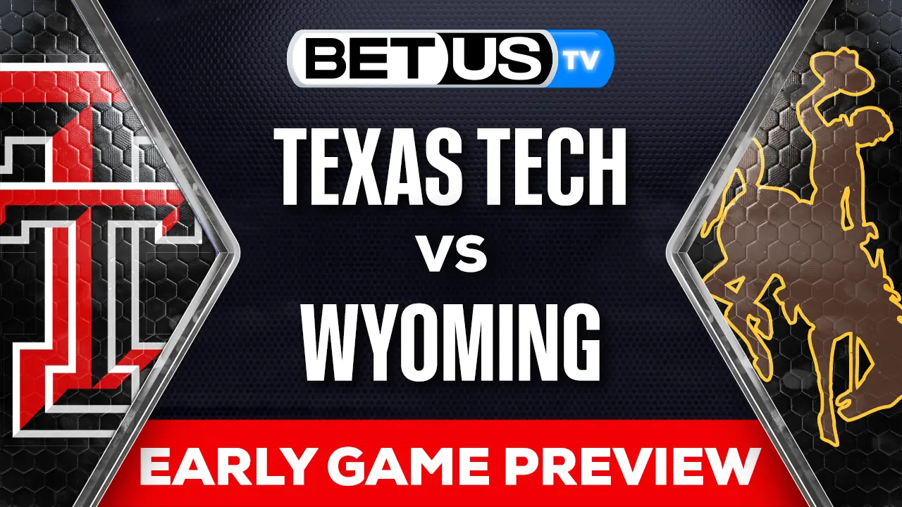 Analysis & Picks Texas Tech Red vs Wyoming 9/02/2023