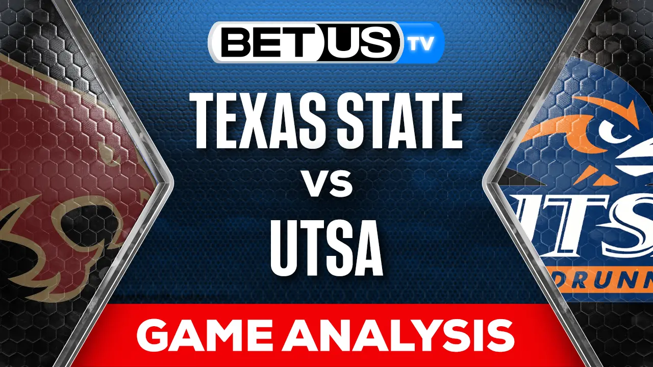Picks & Predictions Texas State vs UTSA 9/9/2023
