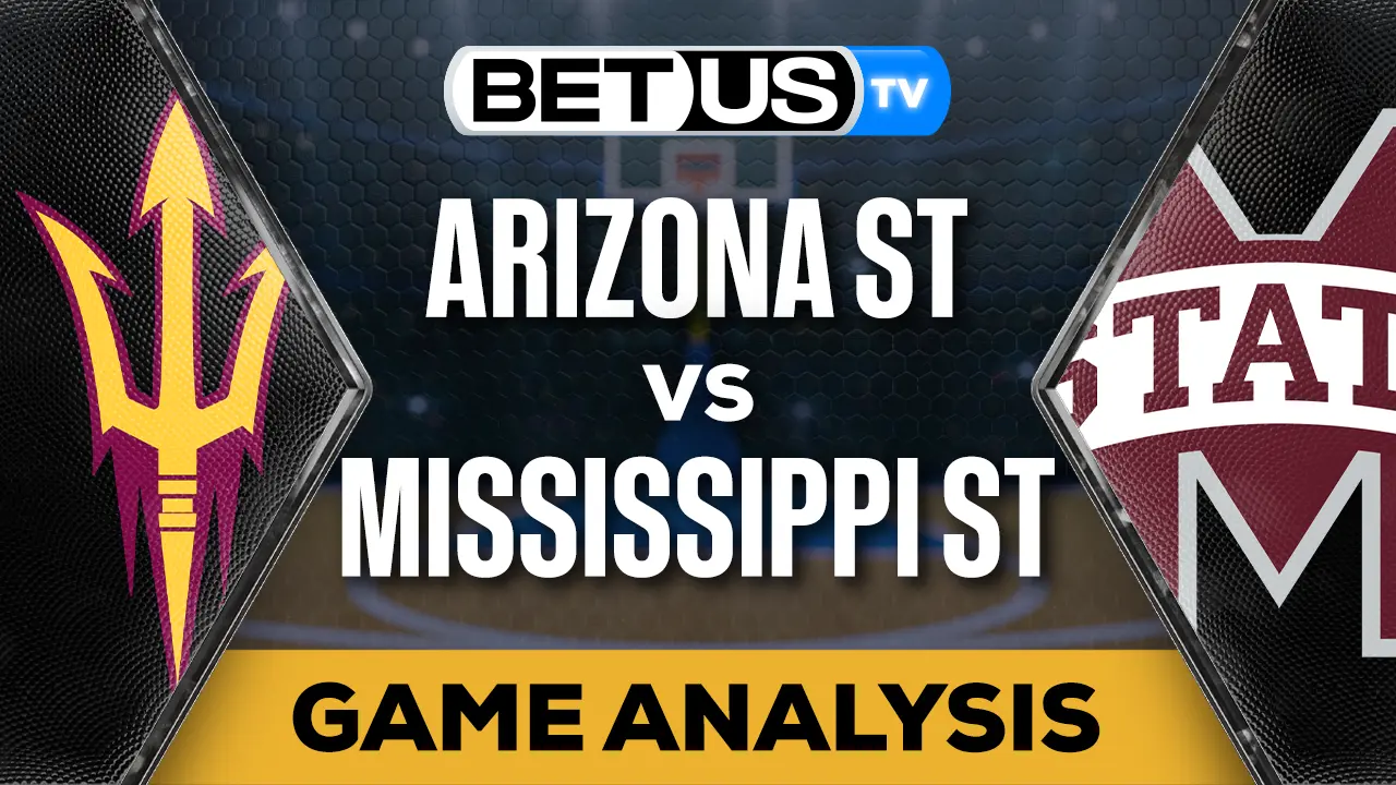 Preview & Analysis Arizona State vs Mississippi State 11/08/2023