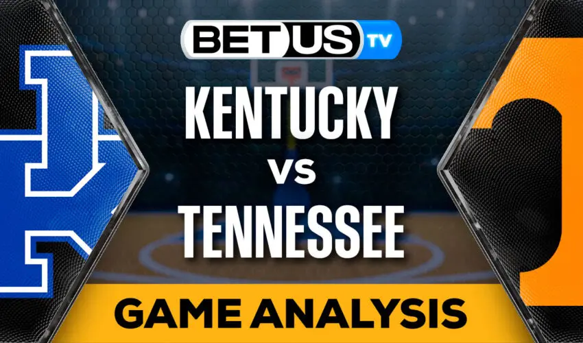 Predictions and Analysis: Kentucky vs Tennessee Mar 09, 2024